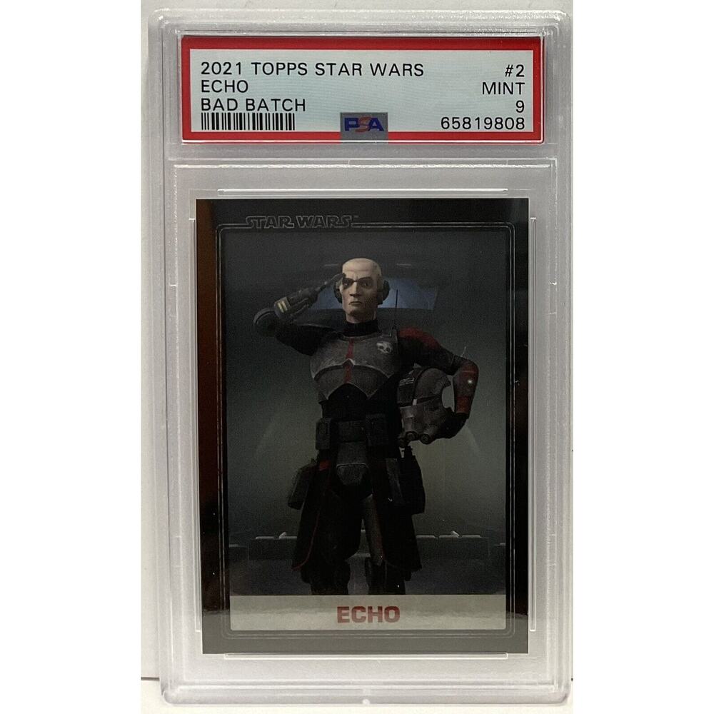 Star Wars 2021 Topps Echo Bad Batch #2 PSA 9 CERT#65819808